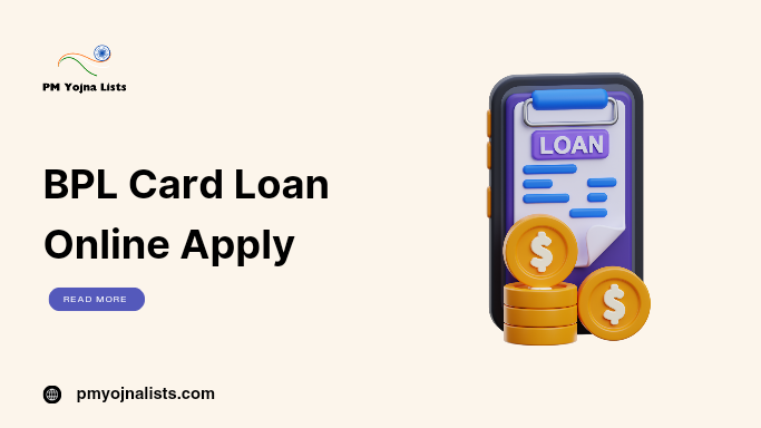 BPL Card Loan Online Apply