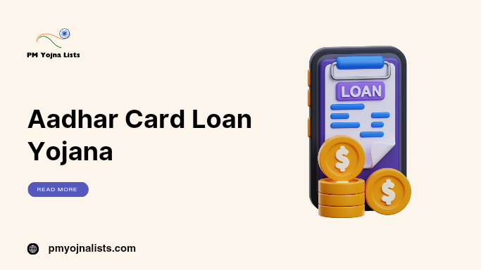 Aadhar Card Loan Yojana