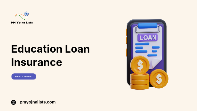 Education Loan Insurance