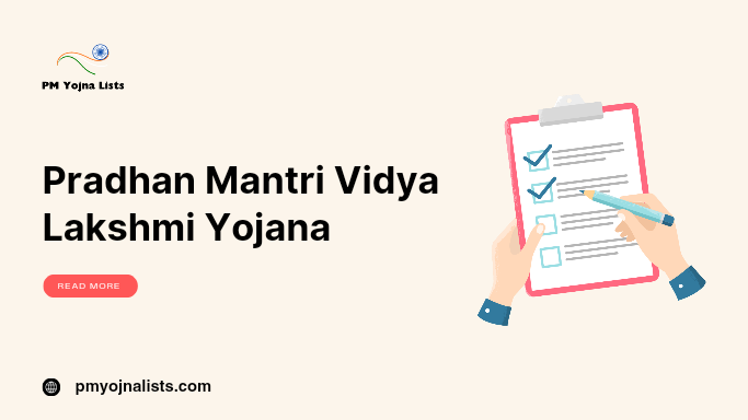 Pradhan Mantri Vidya Lakshmi Yojana